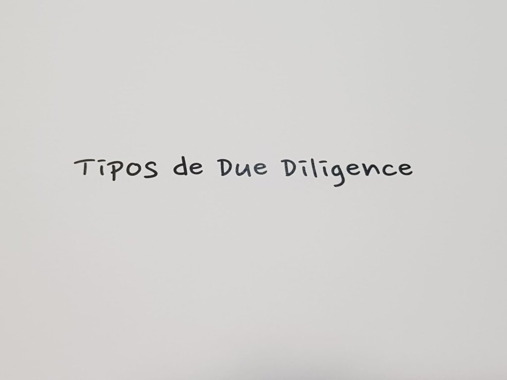 Tipos Due Diligence